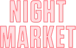 NIGHT MARKET
